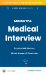 Multiple Mini Interviews (MMIs) - The Ultimate Guide - Medic Mind